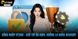 Đăng nhập HT368
