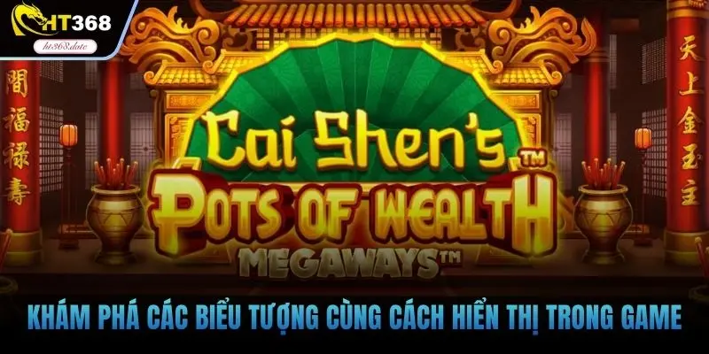 Khám phá các biểu tượng cùng cách hiển thị trong game